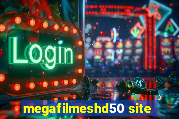 megafilmeshd50 site